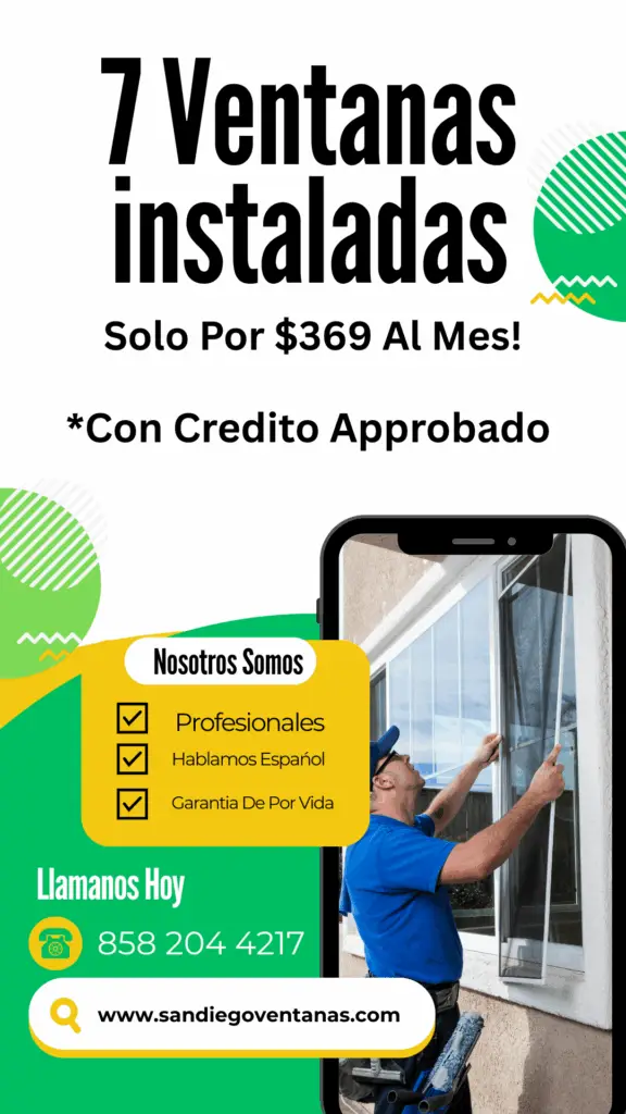 "7 ventanas instaladas por solo $369 al mes en San Diego con garantía de por vida y servicio profesional – www.sandiegoventanas.com"